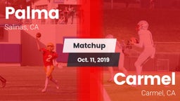 Matchup: Palma  vs. Carmel  2019