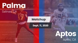 Matchup: Palma  vs. Aptos  2020