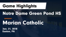 Notre Dame Green Pond HS vs Marian Catholic  Game Highlights - Jan. 21, 2018