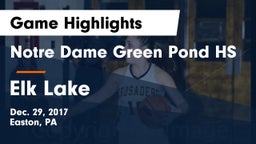 Notre Dame Green Pond HS vs Elk Lake  Game Highlights - Dec. 29, 2017