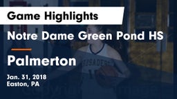 Notre Dame Green Pond HS vs Palmerton  Game Highlights - Jan. 31, 2018