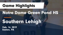 Notre Dame Green Pond HS vs Southern Lehigh  Game Highlights - Feb. 16, 2019
