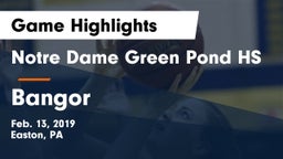 Notre Dame Green Pond HS vs Bangor  Game Highlights - Feb. 13, 2019