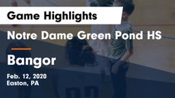 Notre Dame Green Pond HS vs Bangor  Game Highlights - Feb. 12, 2020