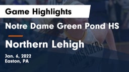 Notre Dame Green Pond HS vs Northern Lehigh  Game Highlights - Jan. 6, 2022