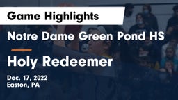 Notre Dame Green Pond HS vs Holy Redeemer  Game Highlights - Dec. 17, 2022