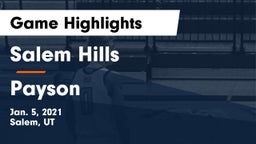 Salem Hills  vs Payson  Game Highlights - Jan. 5, 2021