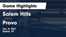 Salem Hills  vs Provo  Game Highlights - Jan. 8, 2021
