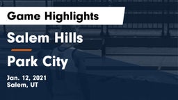 Salem Hills  vs Park City  Game Highlights - Jan. 12, 2021