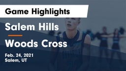 Salem Hills  vs Woods Cross  Game Highlights - Feb. 24, 2021