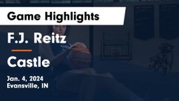 F.J. Reitz  vs Castle  Game Highlights - Jan. 4, 2024