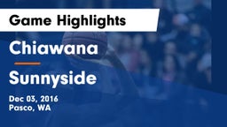 Chiawana  vs Sunnyside  Game Highlights - Dec 03, 2016