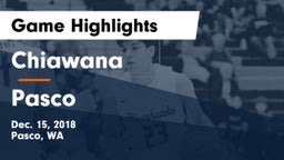 Chiawana  vs Pasco  Game Highlights - Dec. 15, 2018