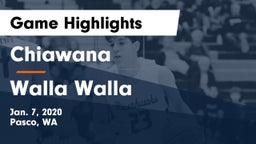 Chiawana  vs Walla Walla  Game Highlights - Jan. 7, 2020