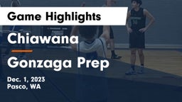 Chiawana  vs Gonzaga Prep  Game Highlights - Dec. 1, 2023