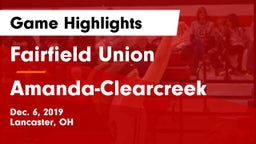 Fairfield Union  vs Amanda-Clearcreek  Game Highlights - Dec. 6, 2019