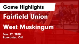 Fairfield Union  vs West Muskingum  Game Highlights - Jan. 22, 2020
