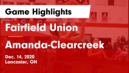 Fairfield Union  vs Amanda-Clearcreek  Game Highlights - Dec. 14, 2020