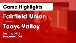 Fairfield Union  vs Teays Valley  Game Highlights - Jan. 26, 2022