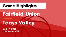 Fairfield Union  vs Teays Valley  Game Highlights - Dec. 9, 2023