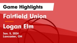 Fairfield Union  vs Logan Elm  Game Highlights - Jan. 5, 2024