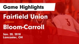 Fairfield Union  vs Bloom-Carroll  Game Highlights - Jan. 20, 2018
