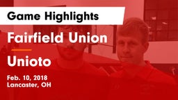 Fairfield Union  vs Unioto  Game Highlights - Feb. 10, 2018