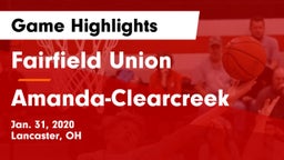 Fairfield Union  vs Amanda-Clearcreek  Game Highlights - Jan. 31, 2020