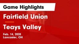 Fairfield Union  vs Teays Valley  Game Highlights - Feb. 14, 2020