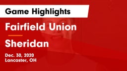 Fairfield Union  vs Sheridan  Game Highlights - Dec. 30, 2020