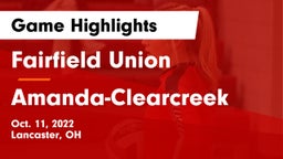 Fairfield Union  vs Amanda-Clearcreek  Game Highlights - Oct. 11, 2022