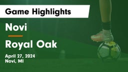 Novi  vs Royal Oak  Game Highlights - April 27, 2024