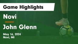 Novi  vs John Glenn  Game Highlights - May 16, 2024