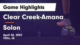 Clear Creek-Amana vs Solon  Game Highlights - April 30, 2024