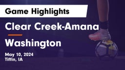 Clear Creek-Amana vs Washington  Game Highlights - May 10, 2024