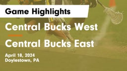 Central Bucks West  vs Central Bucks East  Game Highlights - April 18, 2024
