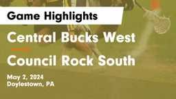 Central Bucks West  vs Council Rock South  Game Highlights - May 2, 2024