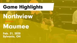 Northview  vs Maumee  Game Highlights - Feb. 21, 2020