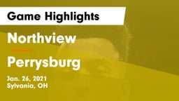 Northview  vs Perrysburg  Game Highlights - Jan. 26, 2021