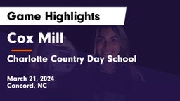 Cox Mill  vs Charlotte Country Day School Game Highlights - March 21, 2024