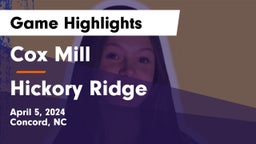 Cox Mill  vs Hickory Ridge  Game Highlights - April 5, 2024