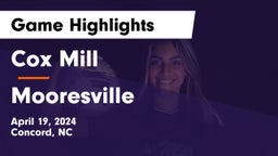 Cox Mill  vs Mooresville  Game Highlights - April 19, 2024