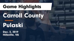 Carroll County  vs Pulaski Game Highlights - Dec. 3, 2019