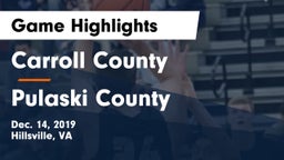 Carroll County  vs Pulaski County  Game Highlights - Dec. 14, 2019