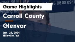Carroll County  vs Glenvar  Game Highlights - Jan. 24, 2024