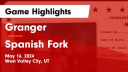Granger  vs Spanish Fork  Game Highlights - May 16, 2024