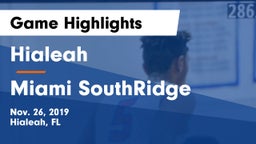 Hialeah  vs Miami SouthRidge  Game Highlights - Nov. 26, 2019