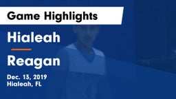 Hialeah  vs Reagan  Game Highlights - Dec. 13, 2019