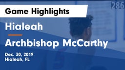 Hialeah  vs Archbishop McCarthy  Game Highlights - Dec. 30, 2019