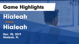 Hialeah  vs Hialeah  Game Highlights - Dec. 28, 2019